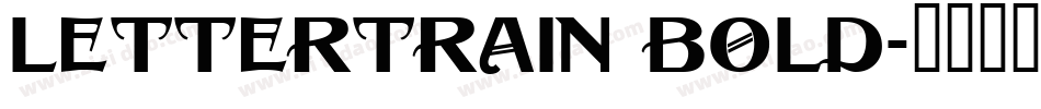 LetterTrain Bold字体转换